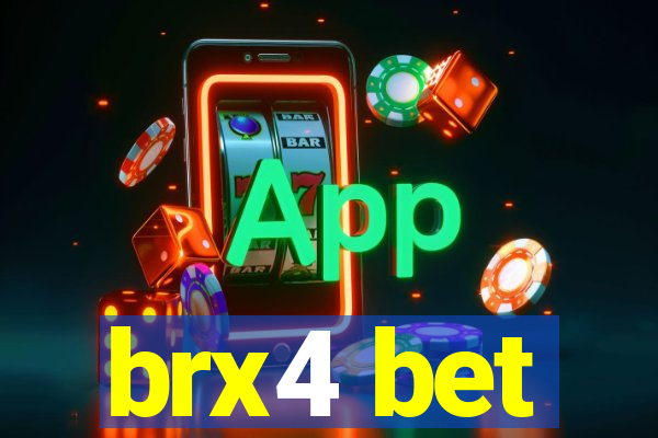 brx4 bet